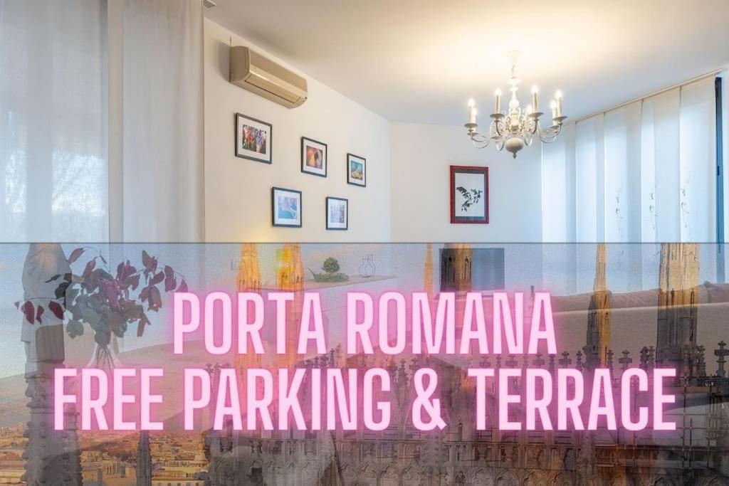 Duomo-PortaromanaXxl Home Terrace & Free Parking ミラノ エクステリア 写真